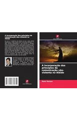 A incorporacao dos principios da comunicacao nao-violenta no Aikido