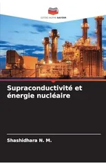 Supraconductivite et energie nucleaire