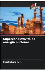Superconduttivita ed energia nucleare