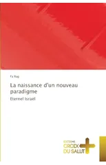 La naissance d'un nouveau paradigme