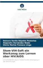 Stom-VIH-Soft ein Werkzeug zum Lernen uber HIV/AIDS