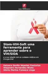 Stom-VIH-Soft uma ferramenta para aprender sobre o VIH/SIDA