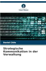 Strategische Kommunikation in der Verwaltung