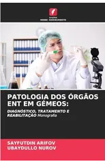 Patologia DOS Orgaos Ent Em Gemeos