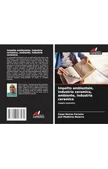 Impatto ambientale, industria ceramica, ambiente, industria ceramica