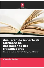 Avaliacao do impacto da formacao no desempenho dos trabalhadores