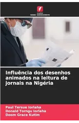 Influencia dos desenhos animados na leitura de jornais na Nigeria