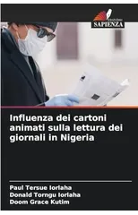Influenza dei cartoni animati sulla lettura dei giornali in Nigeria