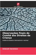 Observacoes finais do Comite dos Direitos da Crianca