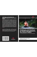 Challenges and Solutions for Waste Management in the Amazon Region