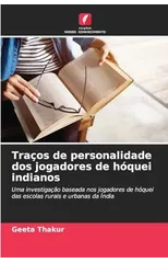 Tracos de personalidade dos jogadores de hoquei indianos