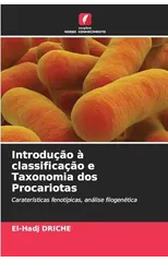 Introducao a classificacao e Taxonomia dos Procariotas