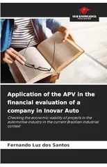 Application of the APV in the financial evaluation of a company in Inovar Auto