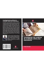 Investigacao das praticas de avaliacao clinica dos educadores