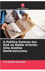 A Politica Externa dos EUA no Medio Oriente