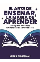 El arte de ensenar, la magia de aprender