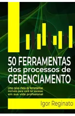 50 Ferramentas DOS Processos de Gerenciamento