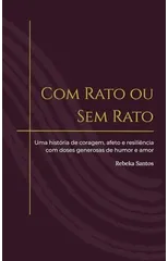 Com Rato ou Sem Rato