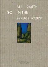 So in the Spruce Forest