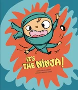 It's the Ninja!