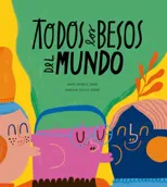 Todos los besos del mundo