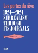 Surrealism through its journals