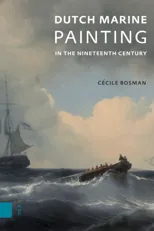 Dutch Marine Painting in the Nineteenth Century