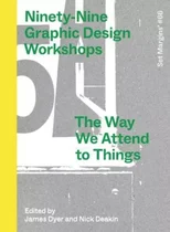 Ninety-Nine Graphic Design Workshops