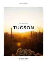 The Weekender Tucson