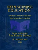 Reimagining Education