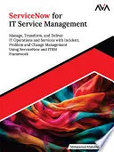 ServiceNow for IT Service Management