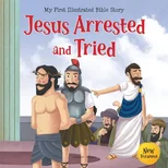 My First Illustrated Bible Story