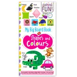 My Big Board Book Of Shapes And Colours