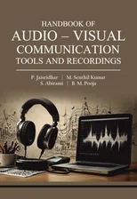 Handbook of Audio - Visual Communication Tools and Recordings