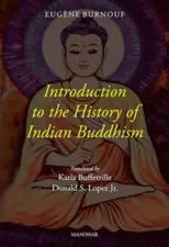 Introduction to the History of Indian Buddhism