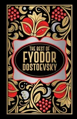 Fyodor Dostoevsky (Deluxe Hardbound Edition)