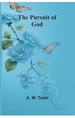 The Pursuit of God