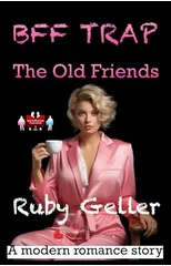 BFF Trap - The Old Friends