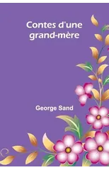 Contes d'une grand-mere