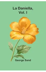 La Daniella, Vol. I