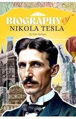 Biography of Nikola Tesla