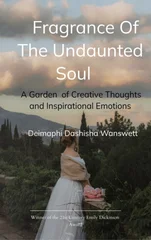 Fragrance of the Undaunted Soul (Edition1st)