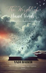 The Weight of Unsaid Words (Edition1st)