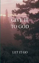 Give it to God (Edition1st)