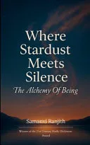 Where Stardust Meets Silence (Edition1st)