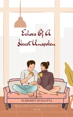 Echoes of a Heart Unspoken (Edition1st)