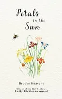 Petals in the Sun (Edition1st)