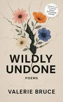 Wildly Undone (Edition1st)