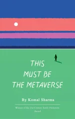 This Must Be The Metaverse (Edition1st)