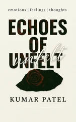 Echoes of Unfelt (Edition1st)